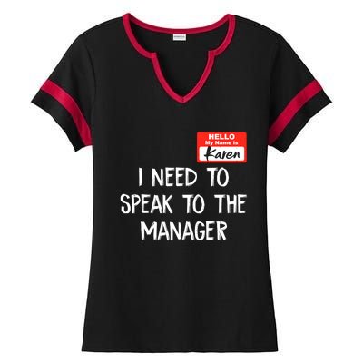 Speak To The Manager Funny Karen Halloween Costume Ladies Halftime Notch Neck Tee