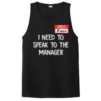 Speak To The Manager Funny Karen Halloween Costume PosiCharge Competitor Tank