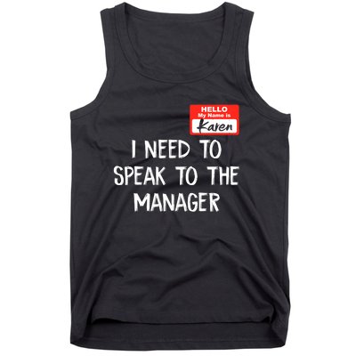 Speak To The Manager Funny Karen Halloween Costume Tank Top