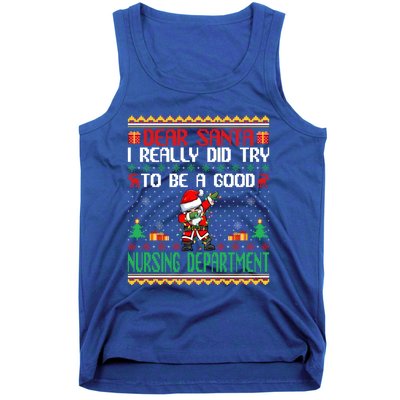 Santa Try To Be A Good Nursing Departt Funny Christmas Gift Tank Top