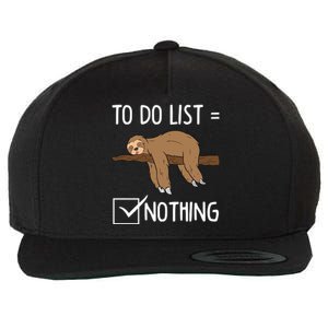 Sloth Tired Todo List Nothing Lazy Sloth Gift Wool Snapback Cap