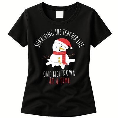 Surviving The Teacher Life One Meltdown At A Time Womens T-Shirt