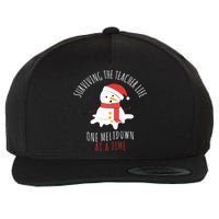 Surviving The Teacher Life One Meltdown At A Time Wool Snapback Cap