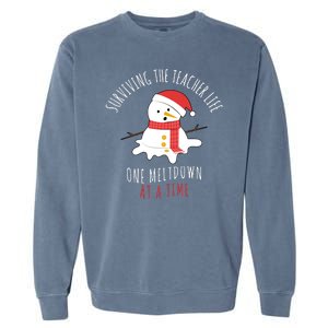 Surviving The Teacher Life One Meltdown At A Time Garment-Dyed Sweatshirt