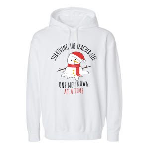 Surviving The Teacher Life One Meltdown At A Time Garment-Dyed Fleece Hoodie