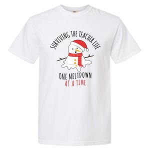 Surviving The Teacher Life One Meltdown At A Time Garment-Dyed Heavyweight T-Shirt