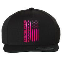 Save The Tatas American Flag Fighting Breast Cancer Wool Snapback Cap