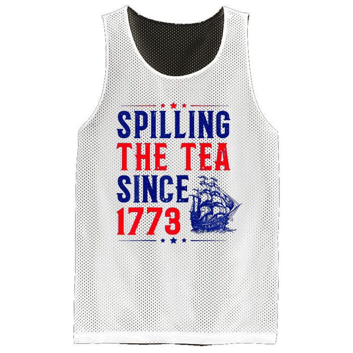 Spilling The Tea Since 1773 4th Of July Mesh Reversible Basketball Jersey Tank