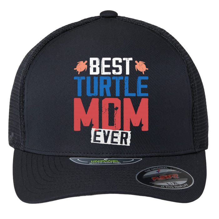 Sea Turtle Tortoise Mom Best Turtle Mom Ever Flexfit Unipanel Trucker Cap