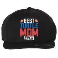 Sea Turtle Tortoise Mom Best Turtle Mom Ever Wool Snapback Cap