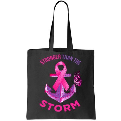 Stronger Than The Storm Fight Breast Cancer Ribbon Wear Pink Tote Bag