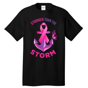 Stronger Than The Storm Fight Breast Cancer Ribbon Wear Pink Tall T-Shirt