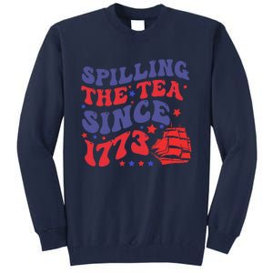 Spilling The Tea Since 1773 Retro Groovy History Teacher Fun Tall Sweatshirt