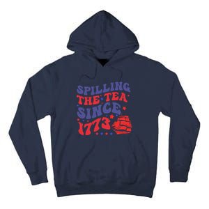 Spilling The Tea Since 1773 Retro Groovy History Teacher Fun Tall Hoodie