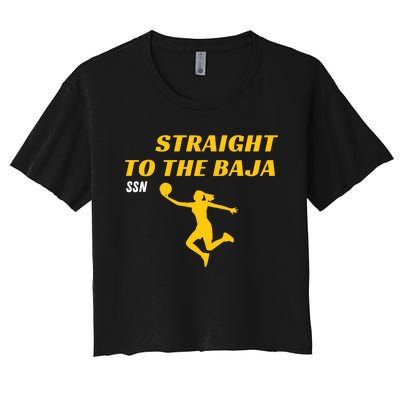 Straight To Thge Baja Women's Crop Top Tee