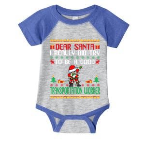 Santa Try To Be A Good Transportation Worker Christmas Gift Infant Baby Jersey Bodysuit