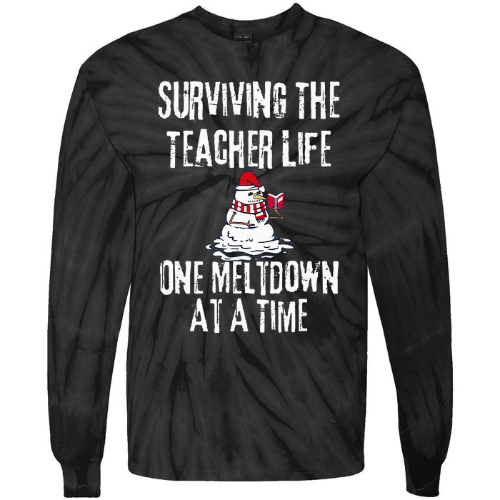 Surviving The Teacher Life One Meltdown At A Time Christmas Tie-Dye Long Sleeve Shirt