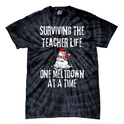 Surviving The Teacher Life One Meltdown At A Time Christmas Tie-Dye T-Shirt