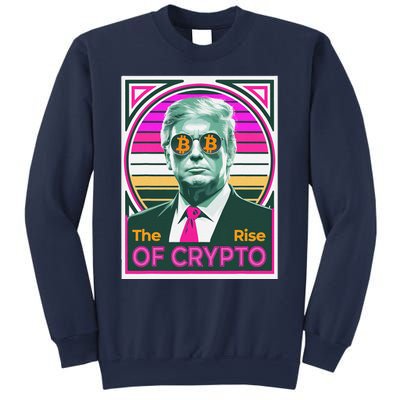 Sarcastic Trump The Rise Of Crypto Bitcoin President Meme Sweatshirt