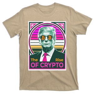 Sarcastic Trump The Rise Of Crypto Bitcoin President Meme T-Shirt