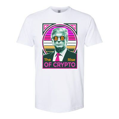 Sarcastic Trump The Rise Of Crypto Bitcoin President Meme Softstyle CVC T-Shirt