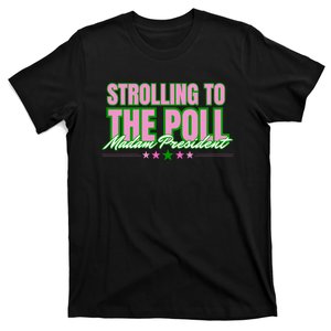 Strolling To The Poll President Kamala Harris 2024 T-Shirt