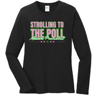 Strolling To The Poll President Kamala Harris 2024 Ladies Long Sleeve Shirt