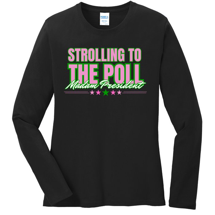 Strolling To The Poll President Kamala Harris 2024 Ladies Long Sleeve Shirt