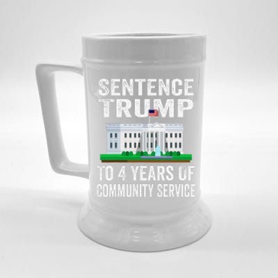 Sentence Trump To 4 Years Of Community Service Political Beer Stein