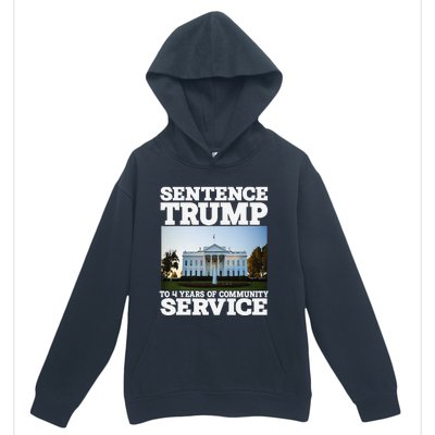 Sentence Trump To 4 Years Of Community Service White House Urban Pullover Hoodie