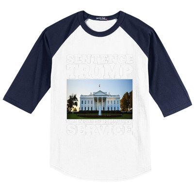 Sentence Trump To 4 Years Of Community Service White House Baseball Sleeve Shirt