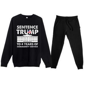 Sentence Trump To 4 Years Of Community Service Trump Premium Crewneck Sweatsuit Set