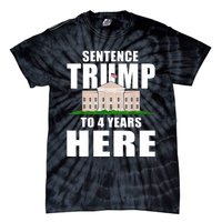 Sentence Trump To 4 Years Here Trump 2024 Funny 4th Of July Tie-Dye T-Shirt