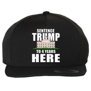 Sentence Trump To 4 Years Here Trump 2024 Funny 4th Of July Wool Snapback Cap