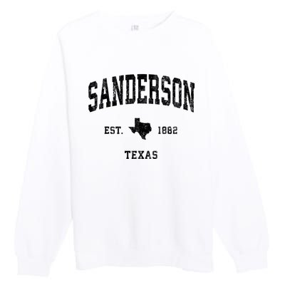 Sanderson Texas Tx Vintage Established Athletic Sports Design Premium Crewneck Sweatshirt