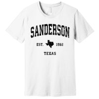 Sanderson Texas Tx Vintage Established Athletic Sports Design Premium T-Shirt