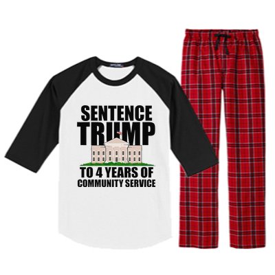 Sentence Trump To 4 Years Of Community Service Raglan Sleeve Pajama Set