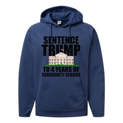 Sentence Trump To 4 Years Of Community Service Performance Fleece Hoodie