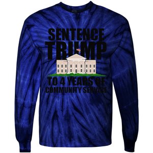 Sentence Trump To 4 Years Of Community Service Tie-Dye Long Sleeve Shirt