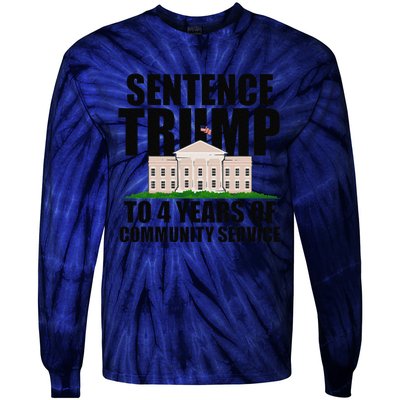 Sentence Trump To 4 Years Of Community Service Tie-Dye Long Sleeve Shirt