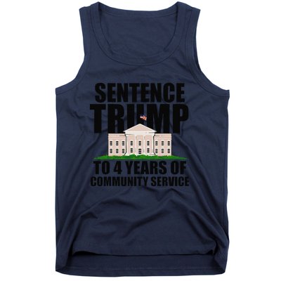 Sentence Trump To 4 Years Of Community Service Tank Top