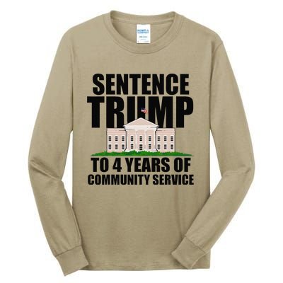 Sentence Trump To 4 Years Of Community Service Tall Long Sleeve T-Shirt