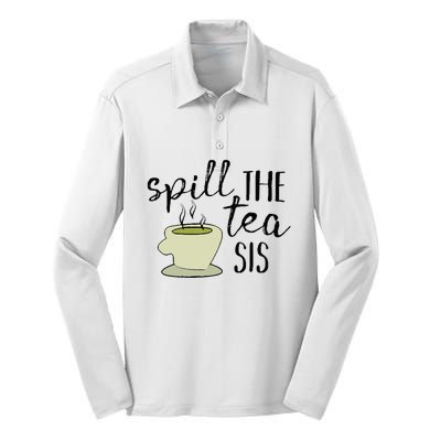 Spill The Tea Sis Silk Touch Performance Long Sleeve Polo