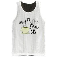 Spill The Tea Sis Mesh Reversible Basketball Jersey Tank