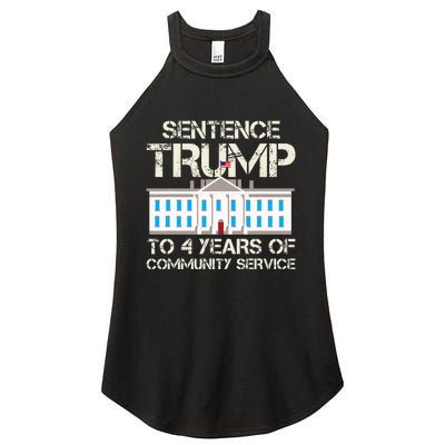 Sentence Trump To 4 Years Of Community Service Women's Perfect Tri Rocker Tank