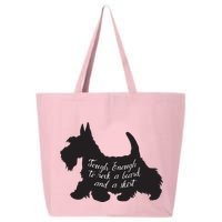 Scottish Terrier Tough Enough To Rock A Beard And A Skirt 25L Jumbo Tote