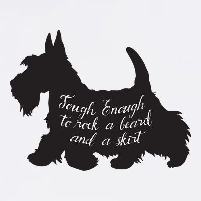 Scottish Terrier Tough Enough To Rock A Beard And A Skirt T-Shirt