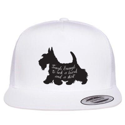 Scottish Terrier Tough Enough To Rock A Beard And A Skirt Flatbill Hat