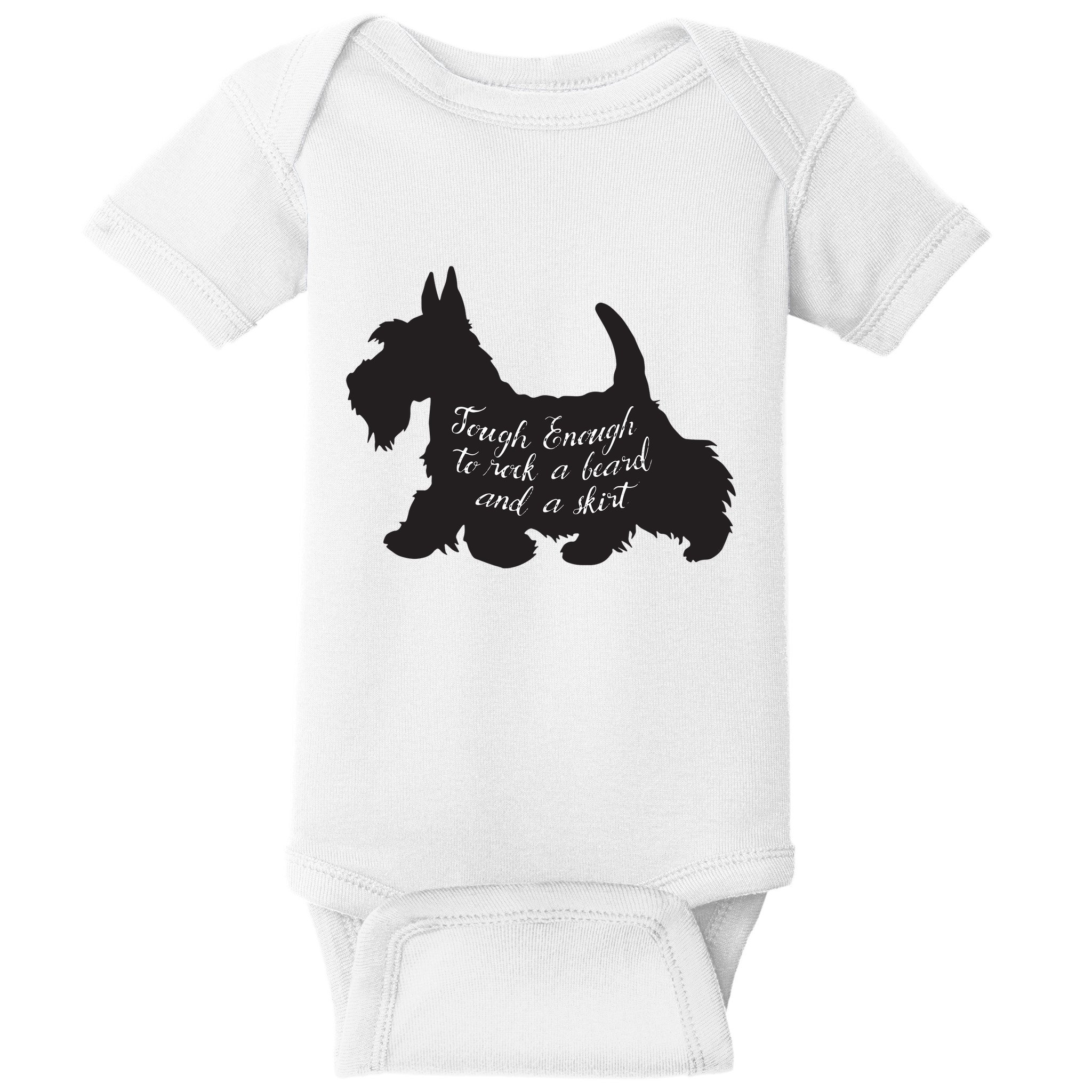 Scottish Terrier Tough Enough To Rock A Beard And A Skirt Baby Bodysuit