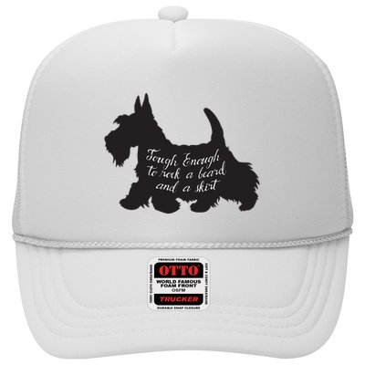 Scottish Terrier Tough Enough To Rock A Beard And A Skirt Trucker Hat